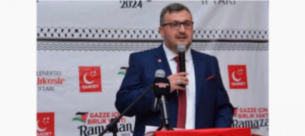 SAADET PARTİSİ BALIKESİR İL BAŞKANI ABDÜLKADİR DURMAZ: “RAMAZAN, BİR ARAYA GELMENİN, PAYLAŞMANIN VE HAKKANİYETİN AYIDIR” - GÜNDEM - İnternetin Ajansı