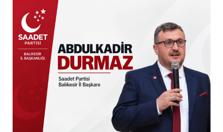 Abdulkadir Durmaz: Balıkesir’e Hizmette Öncelik Vatandaş Olmalı - GÜNDEM - İnternetin Ajansı
